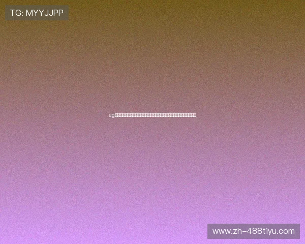 ag体育官网入口登录遇到问题怎么办?多种解决方案助你快速恢复正常使用 ag体育官网入口登录遇到问题怎么办?多种解决方案助你快速恢复正常使用