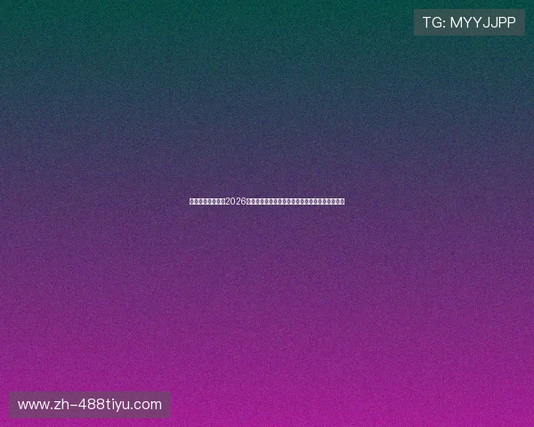 亚游体育为您提供2026世界杯实时比分、赛事直播和精彩集锦全方位报道 亚游体育为您提供2026世界杯实时比分、赛事直播和精彩集锦全方位报道